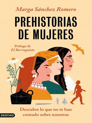 cover image of Prehistorias de mujeres
